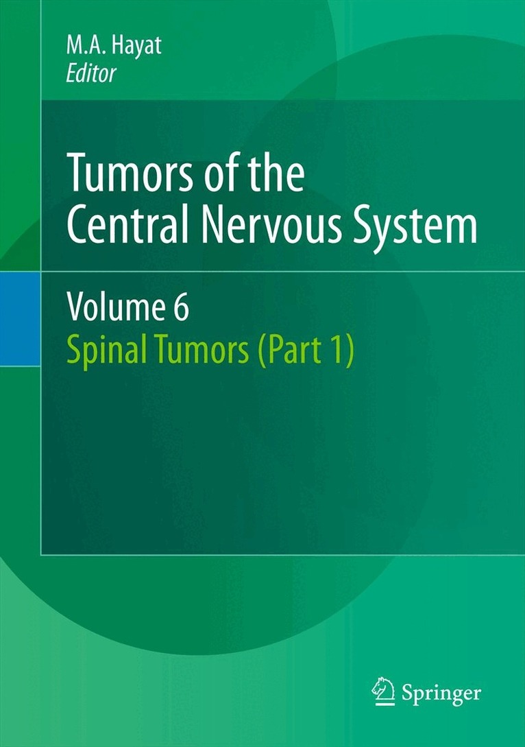 M.A. Hayat - Tumors of the Central Nervous System, Volume 6, Inbunden. Tillgänglighet: Lägg i varukorg