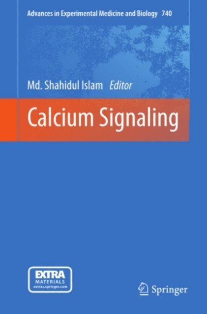 Md. Shahidul Islam - Calcium Signaling, E-bok