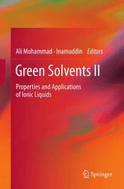 Dr. Inamuddin, Ali Mohammad - Green Solvents II, E-bok