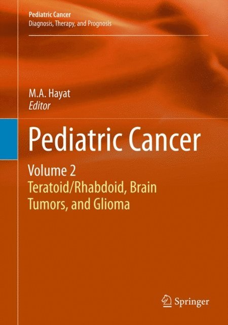 M.A. Hayat - Pediatric Cancer, Volume 2, E-bok. Tillgänglighet: Lägg i varukorg