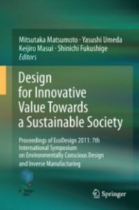 Design for Innovative Value Towards a Sustainable Society