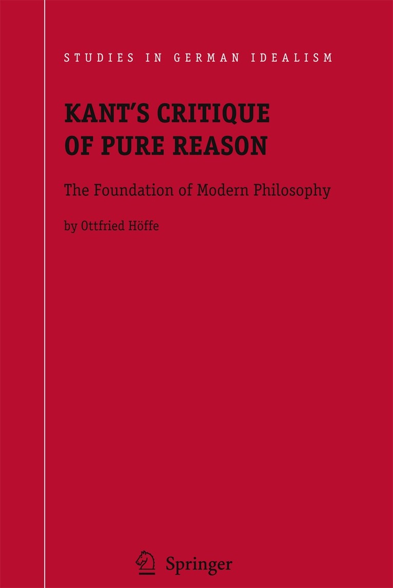 Otfried Höffe - Kant's Critique of Pure Reason, Häftad