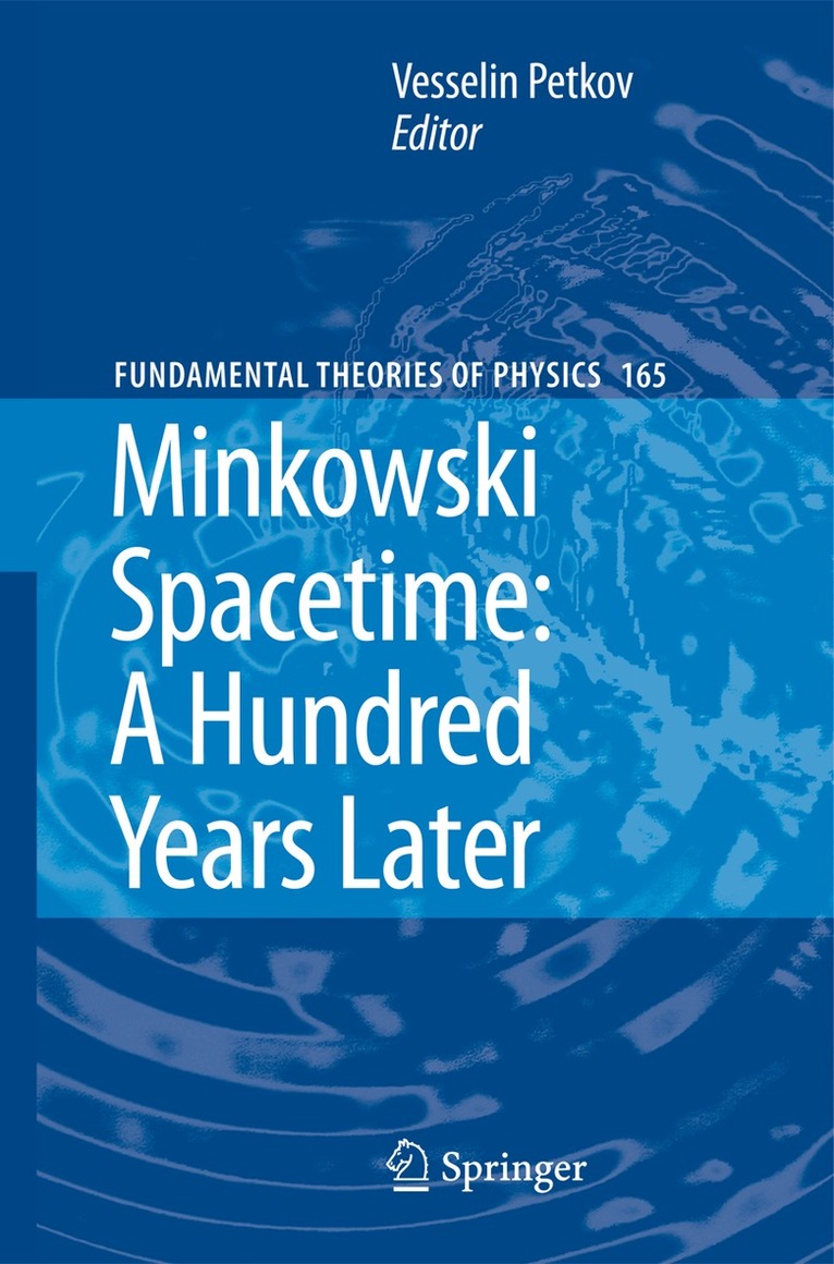 Vesselin Petkov - Minkowski Spacetime: A Hundred Years Later, Häftad