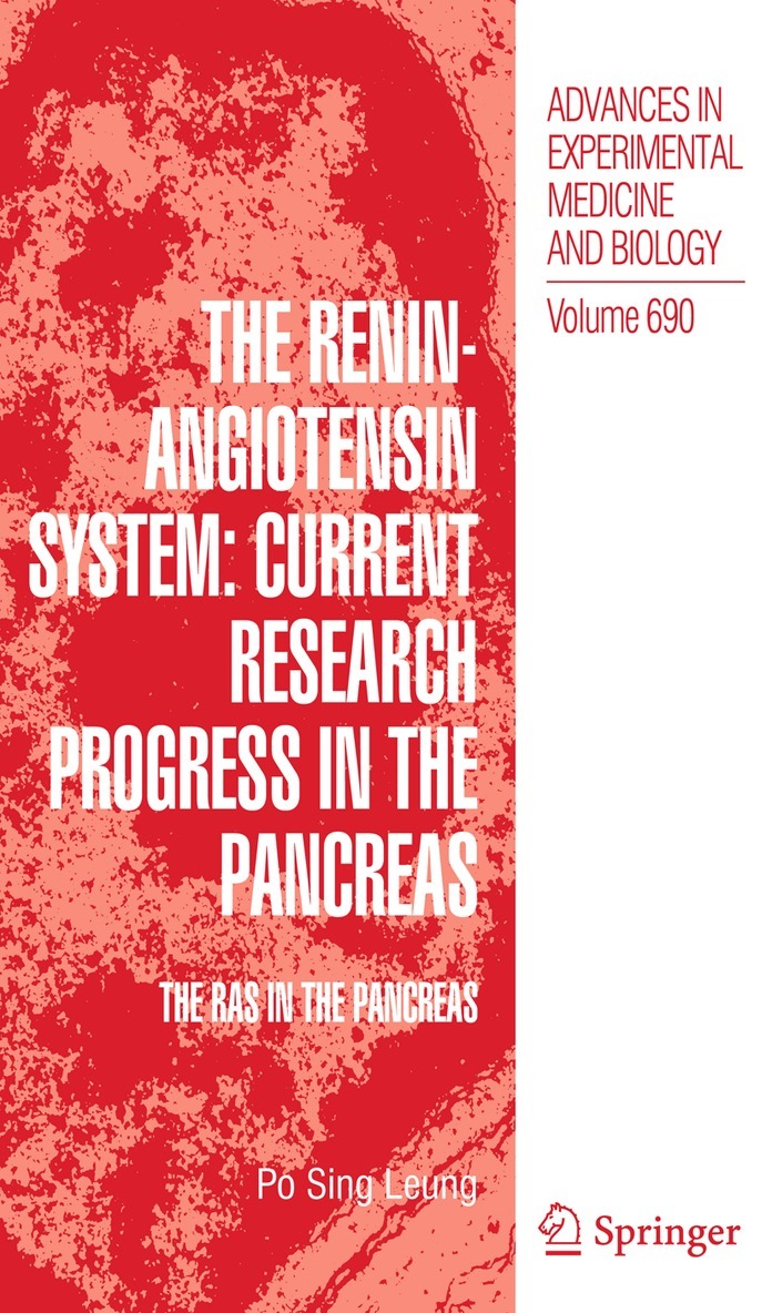 Po Sing Leung - Renin-Angiotensin System: Current Research Progress in The Pancreas, Häftad. Tillgänglighet: Lägg i varukorg