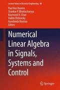 Numerical Linear Algebra in Signals, Systems and Control