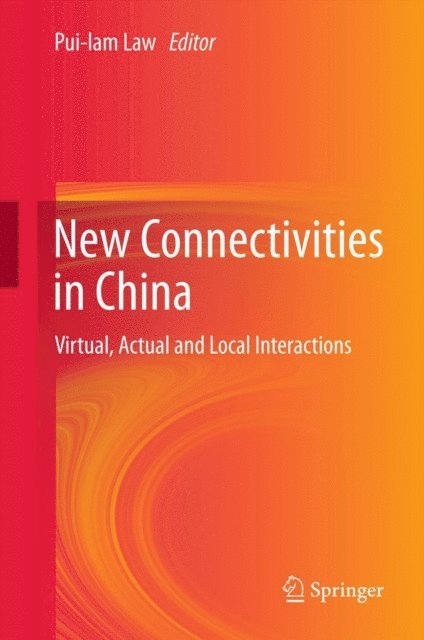 Pui-lam Law - New Connectivities in China, E-bok
