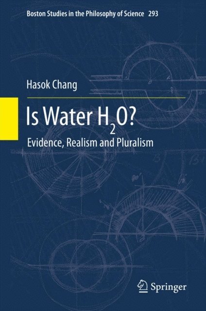 Hasok Chang - Is Water H2O?, E-bok
