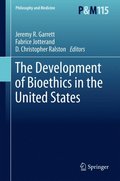 Development of Bioethics in the United States