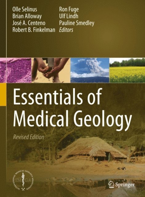 Olle Selinus - Essentials of Medical Geology, E-bok