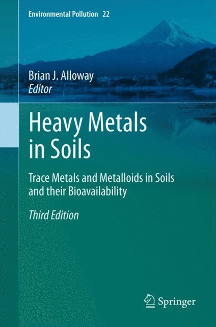 Brian J. Alloway - Heavy Metals in Soils, E-bok