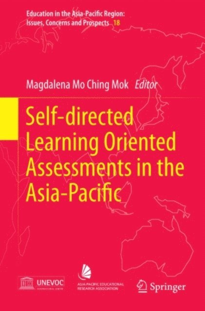 Magdalena Mo Ching Mok - Self-directed Learning Oriented Assessments in the Asia-Pacific, E-bok