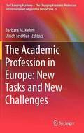 Academic Profession in Europe: New Tasks and New Challenges
