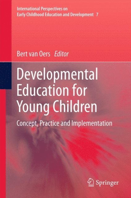 Bert van Oers - Developmental Education for Young Children, E-bok