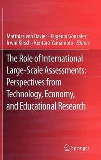 Role of International Large-Scale Assessments: Perspectives from Technology, Economy, and Educational Research