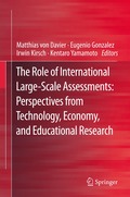 Role of International Large-Scale Assessments: Perspectives from Technology, Economy, and Educational Research