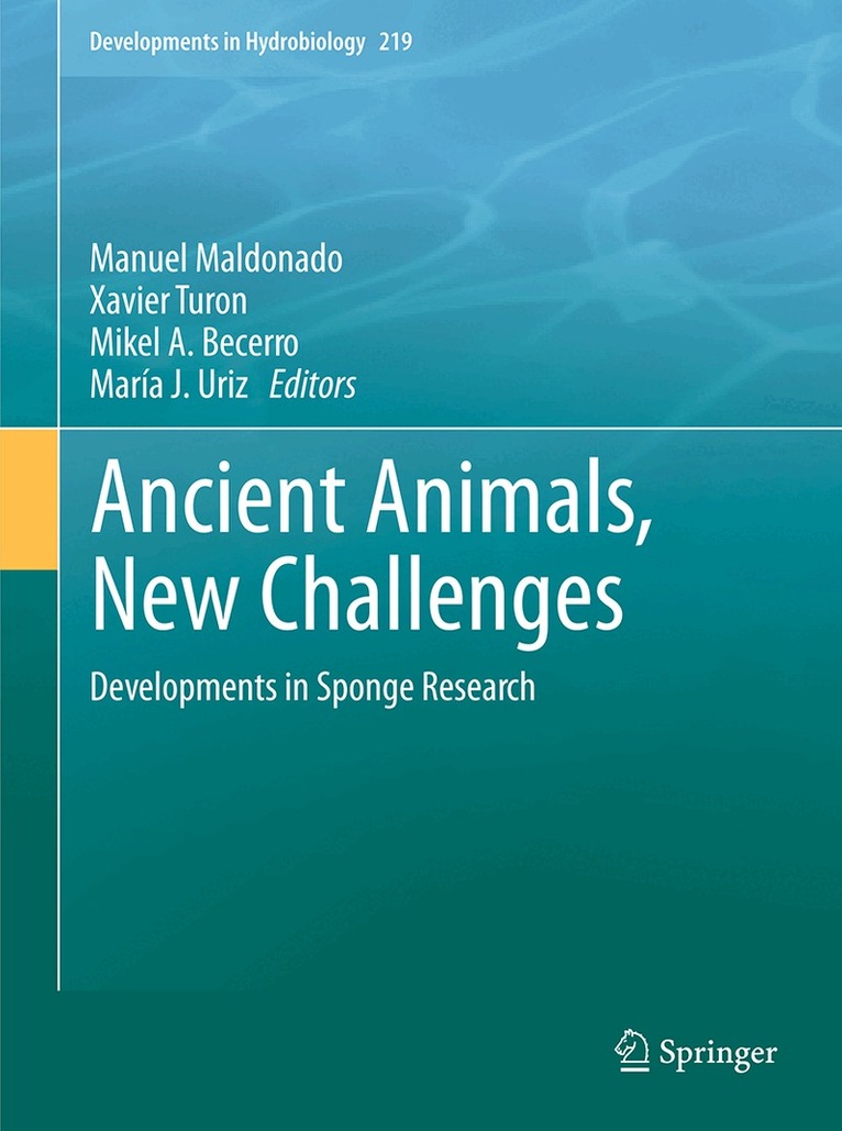 Manuel Maldonado, Xavier Turon, Mikel A. Becerro, Maria Jesús Uriz - Ancient Animals, New Challenges, Inbunden. Tillgänglighet: Lägg i varukorg