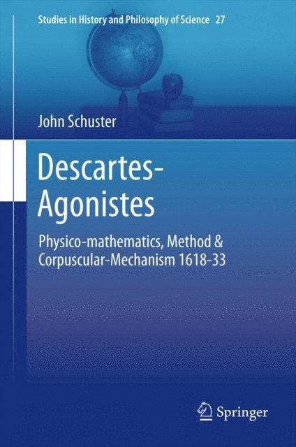 John Schuster - Descartes-Agonistes, E-bok