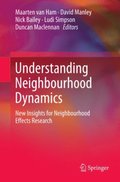 Understanding Neighbourhood Dynamics