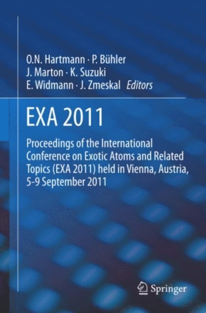 Johann Zmeskal, Eberhard Widmann, Ken Suzuki, Johann Marton, Olaf Hartmann, Paul Buhler - EXA 2011, E-bok