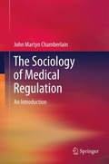 Sociology of Medical Regulation