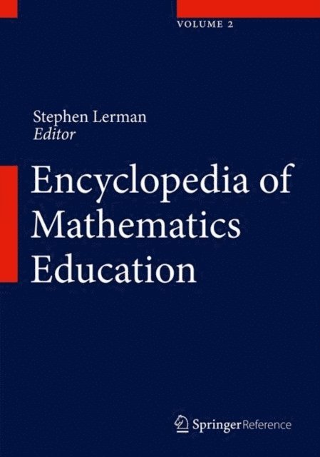 Steve Lerman - Encyclopedia of Mathematics Education, E-bok