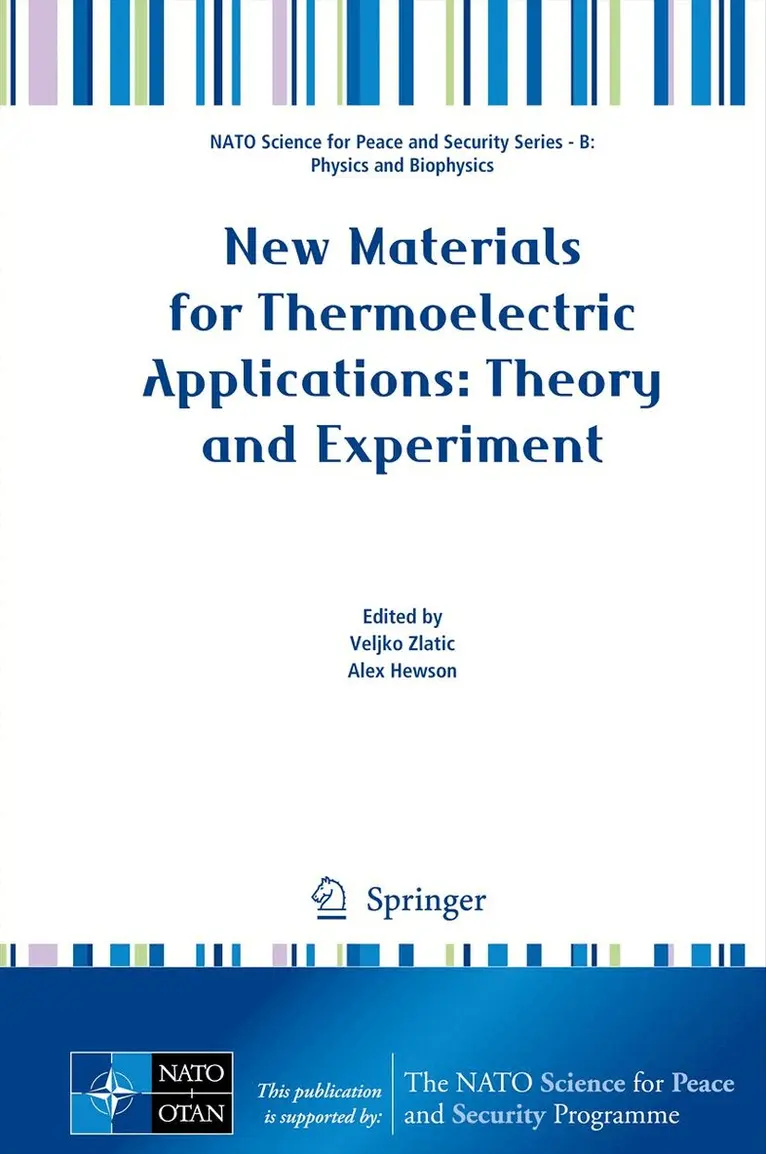 Veljko Zlatic, Alex Hewson - New Materials for Thermoelectric Applications: Theory and Experiment, Inbunden. Tillgänglighet: Lägg i varukorg