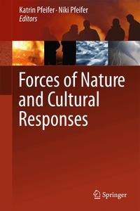 Forces of Nature and Cultural Responses
