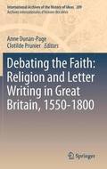 Debating the Faith: Religion and Letter Writing in Great Britain, 1550-1800