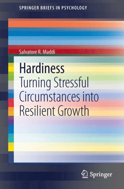 Salvatore R. Maddi - Hardiness, E-bok