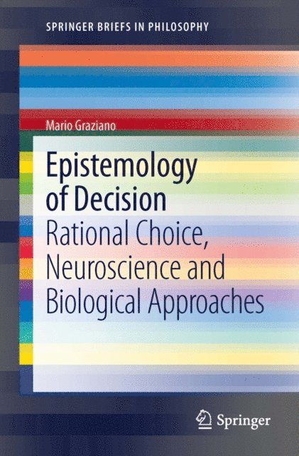 Mario Graziano - Epistemology of Decision, E-bok. Tillgänglighet: Lägg i varukorg