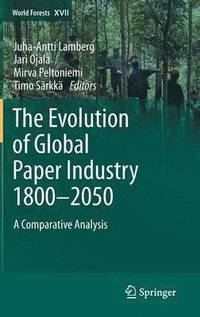 The Evolution of Global Paper Industry 18002050
