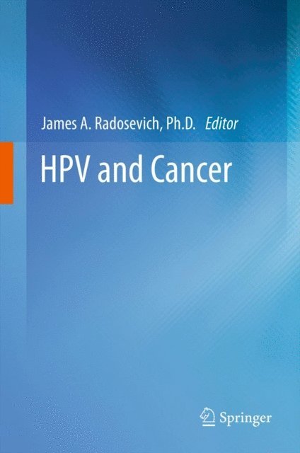 James A. Radosevich - HPV and Cancer, E-bok