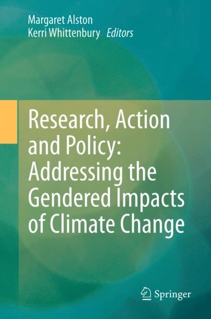 Kerri Whittenbury, Margaret Alston - Research, Action and Policy: Addressing the Gendered Impacts of Climate Change, E-bok