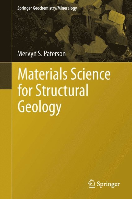 Mervyn S. Paterson - Materials Science for Structural Geology, E-bok