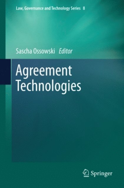 Sascha Ossowski - Agreement Technologies, E-bok