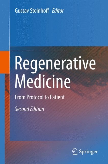 Gustav Steinhoff - Regenerative Medicine, E-bok