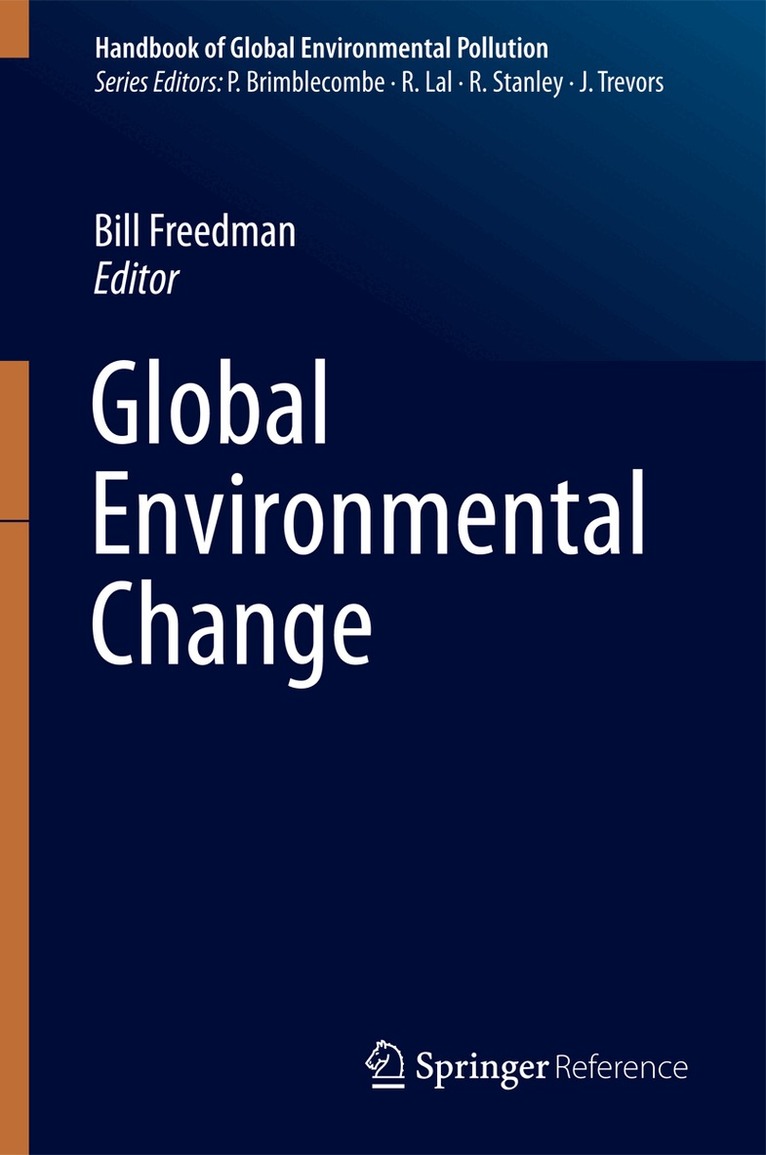 Bill Freedman - Global Environmental Change, Inbunden