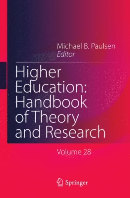 Michael B. Paulsen - Higher Education: Handbook of Theory and Research, E-bok