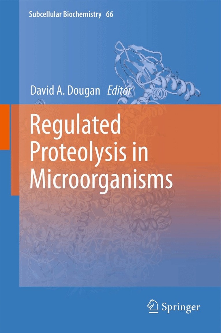 Regulated Proteolysis in Microorganisms