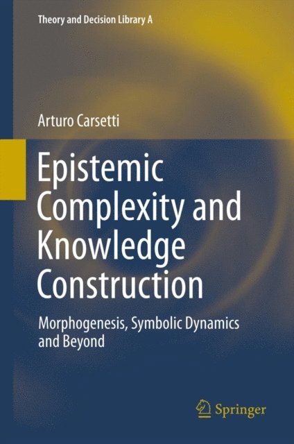 A. Carsetti - Epistemic Complexity and Knowledge Construction, E-bok