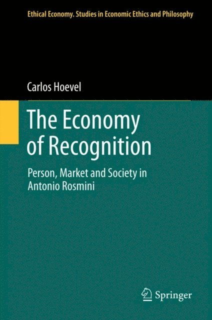 Carlos Hoevel - Economy of Recognition, E-bok