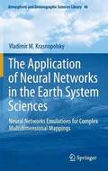 The Application of Neural Networks in the Earth System Sciences