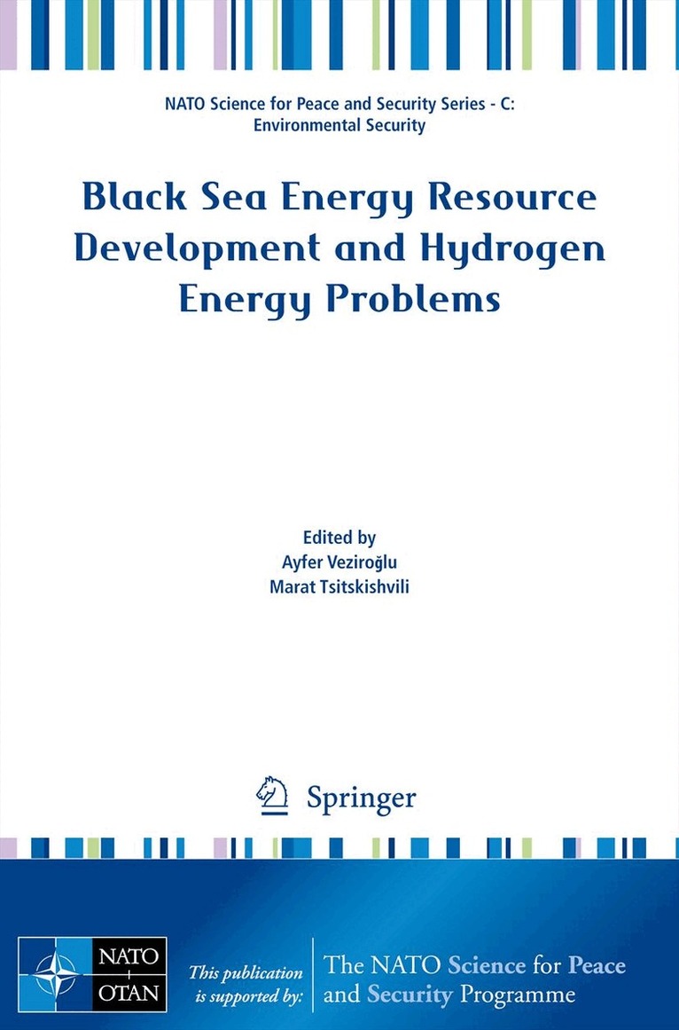 Ayfer Veziroğlu, Marat Tsitskishvili - Black Sea Energy Resource Development and Hydrogen Energy Problems, Häftad