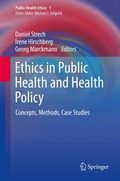 Ethics in Public Health and Health Policy