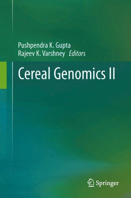 Rajeev Varshney, Pushpendra K. Gupta - Cereal Genomics II, E-bok