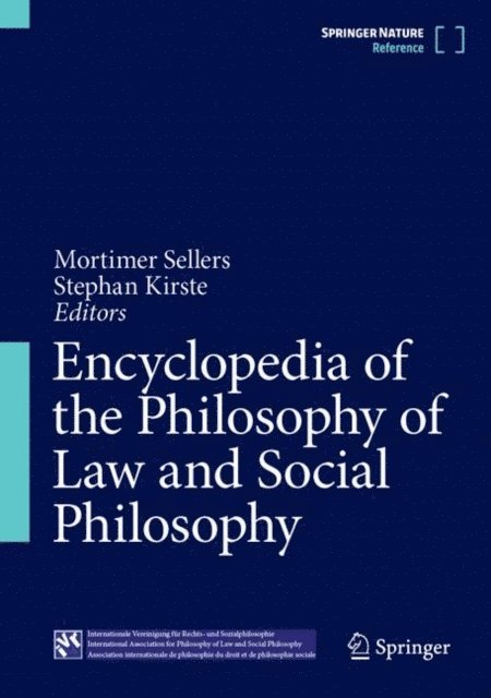 Stephan Kirste, Mortimer Sellers - Encyclopedia of the Philosophy of Law and Social Philosophy, E-bok