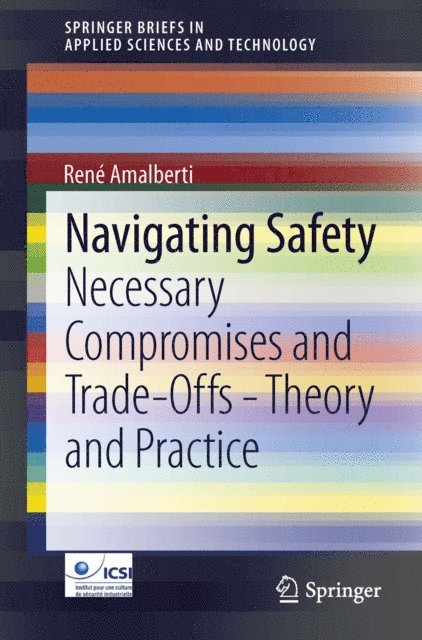 Rene Amalberti - Navigating Safety, E-bok