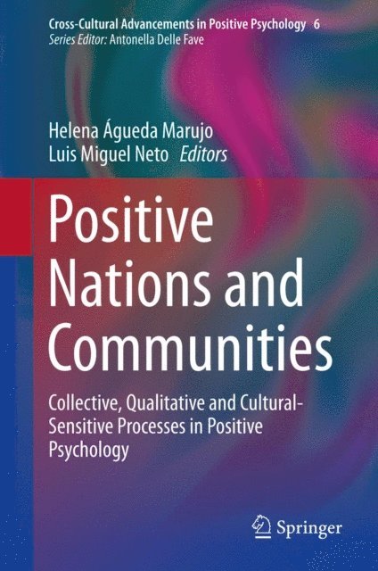 Luis Miguel Neto, Helena Agueda Marujo - Positive Nations and Communities, E-bok