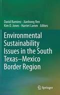 Environmental Sustainability Issues in the South TexasMexico Border Region