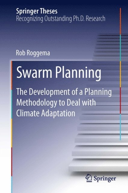 Rob Roggema - Swarm Planning, E-bok